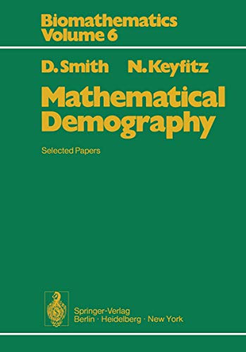 Stock image for Mathematical Demography: Selected Papers for sale by Ammareal