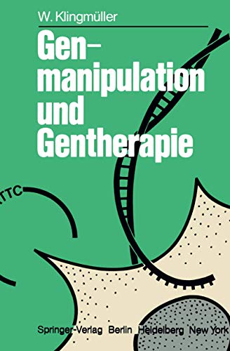 Genmanipulation und Gentherapie