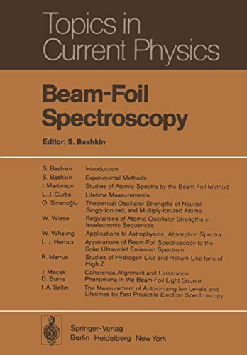 Beispielbild fr Beam-foil spectroscopy zum Verkauf von CSG Onlinebuch GMBH