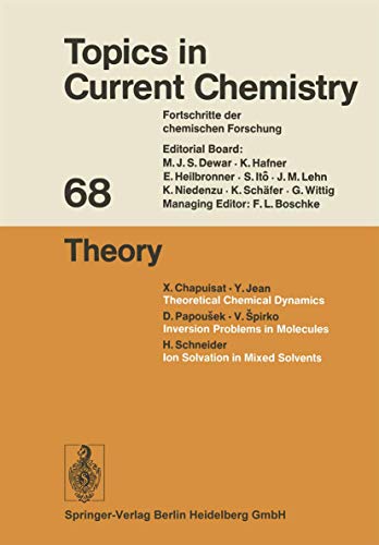 Imagen de archivo de Theory (Topics in Current Chemistry), Volume 68 a la venta por Zubal-Books, Since 1961