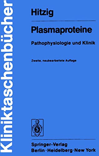 Beispielbild fr Plasmaproteine: Pathophysiologie und Klinik zum Verkauf von PRIMOBUCH