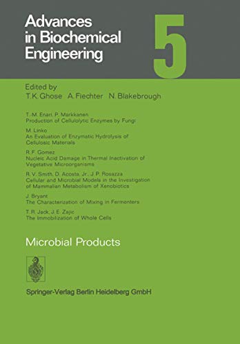 9783540080749: Microbial Products: 5 (Advances in Biochemical Engineering/Biotechnology)