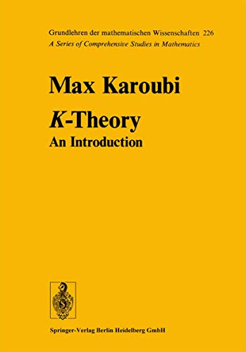 9783540080909: K-Theory: An Introduction