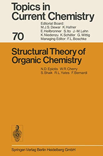 Imagen de archivo de Structural Theory of Organic Chemistry (Topics in Current Chemistry 70) a la venta por Zubal-Books, Since 1961