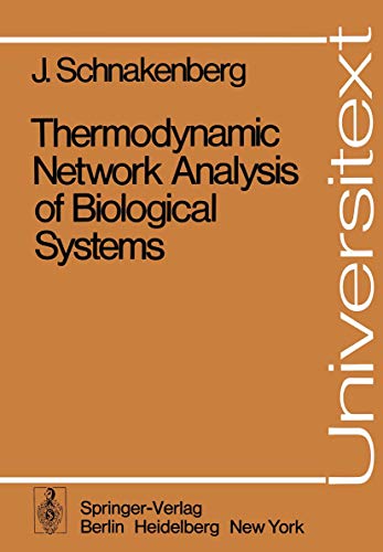 Thermodynamic Netwok Analysis of Biological Systems.