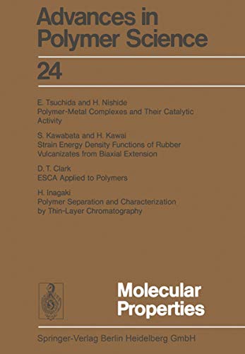 Imagen de archivo de Molecular Properties (Advances in Polymer Science 24) a la venta por Zubal-Books, Since 1961