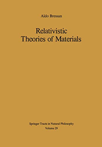 Stock image for Relativistic Theories of Materials for sale by Mispah books