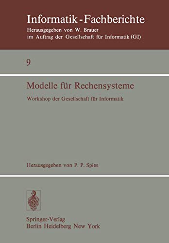 9783540082064: Modelle fr Rechensysteme: Workshop der GI, Bonn, 31. 3.-1. 4. 1977 (Informatik-Fachberichte, 9)