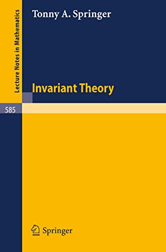 9783540082422: Invariant Theory: 585 (Lecture Notes in Mathematics)