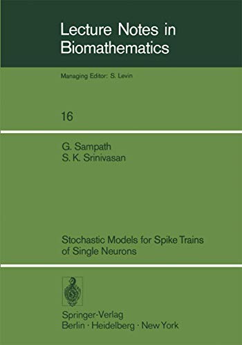 9783540082576: Stochastic Models for Spike Trains of Single Neurons: 16 (Lecture Notes in Biomathematics)