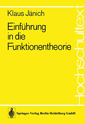 Beispielbild fr Einfhrung in die Funktionentheorie. Hochschultext zum Verkauf von Hbner Einzelunternehmen