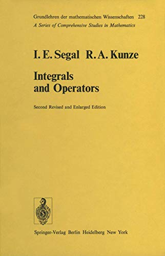 9783540083238: Integrals and Operators (Grundlehren der mathematischen Wissenschaften)