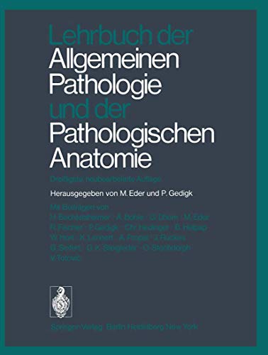 Stock image for Lehrbuch der Allgemeinen Pathologie und der Pathologischen Anatomie for sale by medimops