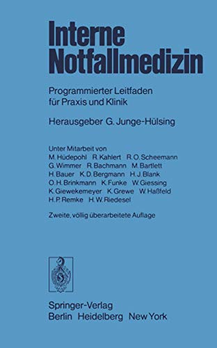 9783540083948: Interne Notfallmedizin: Programmierter Leitfaden fr Praxis und Klinik (German Edition)