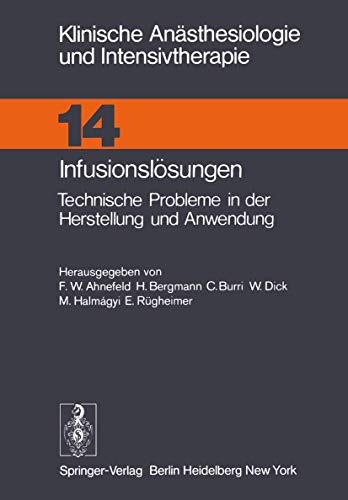 Imagen de archivo de Infusionslsungen Technische Probleme in der Herstellung und Anwendung a la venta por Buchpark