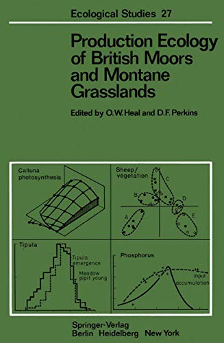 9783540084570: Production Ecology of British Moors and Montane Grasslands (Ecological Studies)