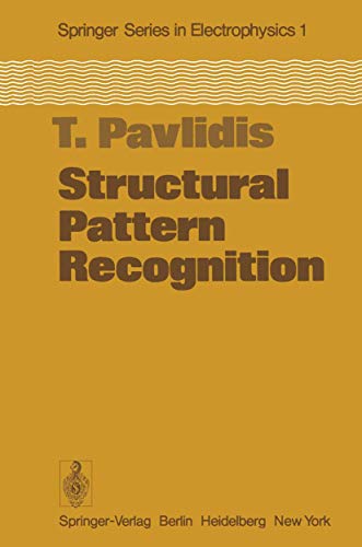 9783540084631: Structural Pattern Recognition (Springer Series in Electronics and Photonics)