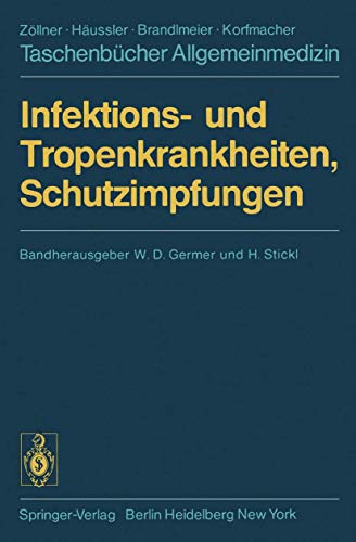 Infektions- und Tropenkrankheiten, Schutzimpfungen