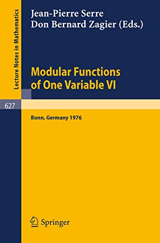 Stock image for Modular Functions of One Variable VI: Proceedings International Conference, University of Bonn for sale by La bataille des livres