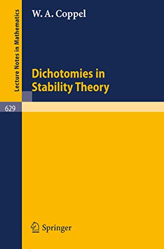 Imagen de archivo de Dichotomies in Stability Theory (Lecture Notes in Mathematics, 629) a la venta por HPB-Red