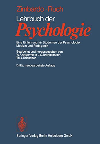 9783540087199: Lehrbuch der Psychologie: Eine Einfhrung fr Studenten der Psychologie, Medizin und Pdagogik
