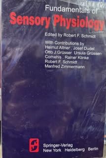 Beispielbild fr Fundamentals of Sensory Physiology (Springer Study Edition) zum Verkauf von Wonder Book