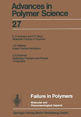 Stock image for Failure in Polymers: Molecular and Phenomenological Aspects for sale by HPB-Red
