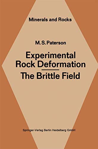 Stock image for 1978 HC Experimental Rock Deformation : The Brittle Field by Paterson, Mervyn. edited by P J Wyllie for sale by Miki Store
