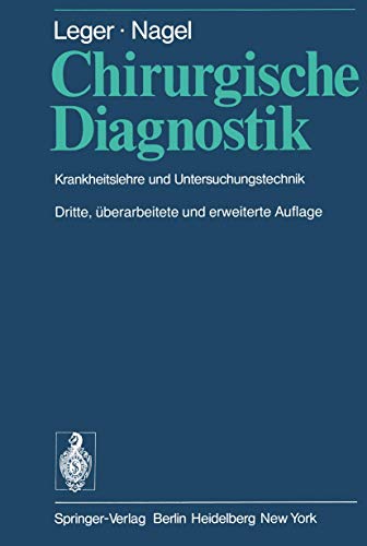 Stock image for Chirurgische Diagnostik: Krankheitslehre Und Untersuchungstechnik for sale by Chiron Media