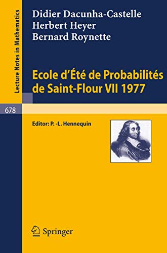 Stock image for Ecole d't de Probabilits de Saint-Flour VII, 1977 (Lecture Notes in Mathematics) for sale by Hay-on-Wye Booksellers