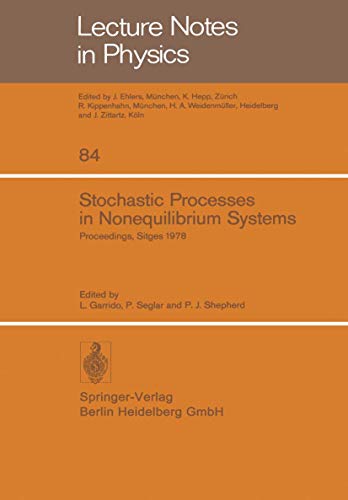 Stock image for Stochastic Processes in Nonequilibrium Systems: Sitges International School of Statistical Mechanics, June 1978, Sitges, Barcelona/Spain for sale by Chiron Media