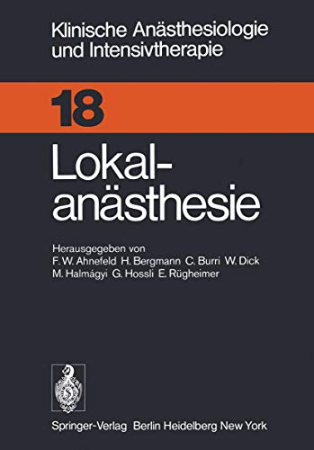 9783540090830: Lokalansthesie: 18 (Klinische Ansthesiologie und Intensivtherapie)