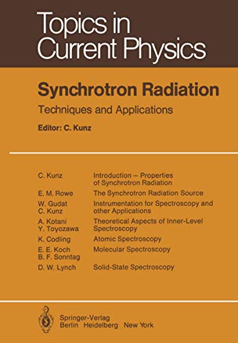 Synchrotron radiation : techniques and applications. Topics in current physics ; Vol. 10