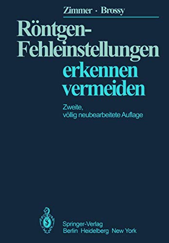 Stock image for Rntgen-Fehleinstellungen: Erkennen und Vermeiden (German Edition) for sale by Lucky's Textbooks