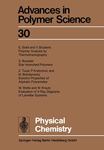 Imagen de archivo de Physical Chemistry (Advances in Polymer Science) a la venta por Zubal-Books, Since 1961