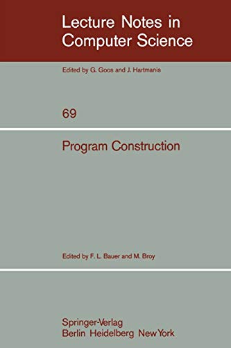 Stock image for Program Construction: International Summer School (Lecture Notes in Computer Science) for sale by GuthrieBooks