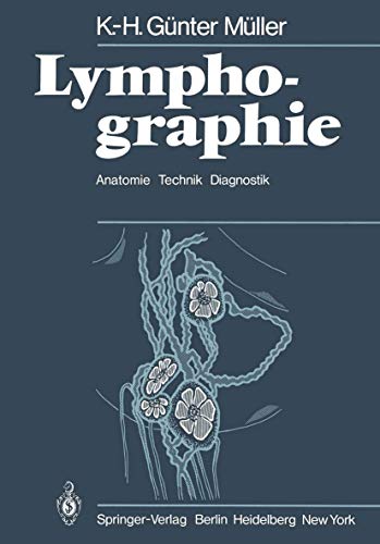9783540092612: Lymphographie: Anatomie Technik Diagnostik
