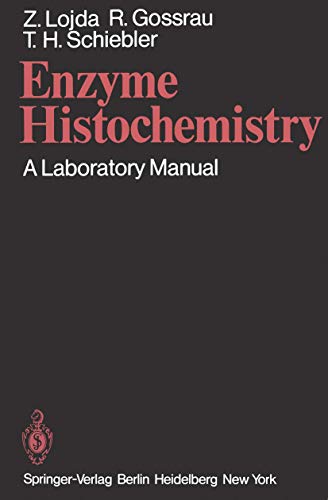 9783540092698: Enzyme Histochemistry: A Laboratory Manual