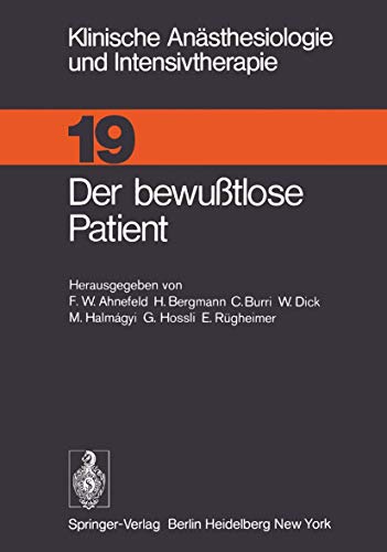 9783540093060: Der bewutlose Patient: 19 (Klinische Ansthesiologie und Intensivtherapie)