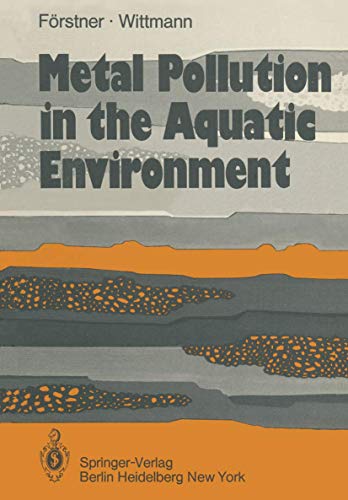 Imagen de archivo de Metal Pollution in the Aquatic Environment a la venta por Wonder Book