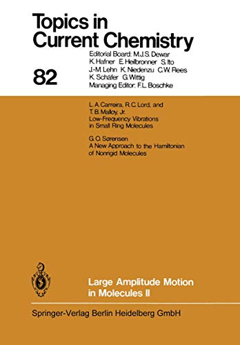 Imagen de archivo de Large Amplitude Motion in Molecules II (Topics in Current Chemistry), Volume 82 a la venta por Zubal-Books, Since 1961
