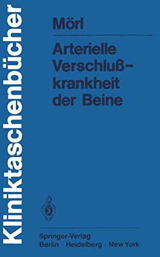 Beispielbild fr Arterielle Verschlukrankheit der Beine zum Verkauf von Martin Preu / Akademische Buchhandlung Woetzel