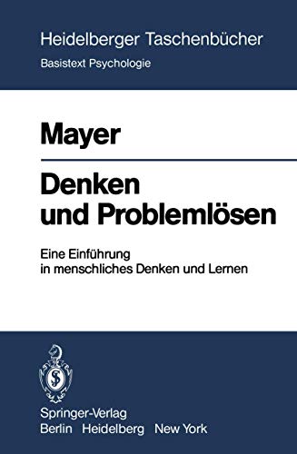 Beispielbild fr Denken und Problemlsen: Eine Einfhrung in menschliches Denken und Lernen (Heidelberger Taschenbcher) zum Verkauf von medimops