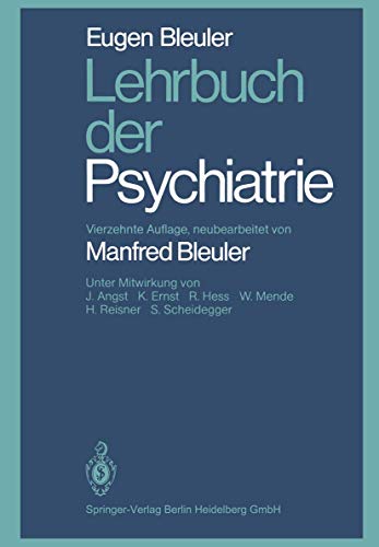 Stock image for Lehrbuch der Psychiatrie for sale by CSG Onlinebuch GMBH