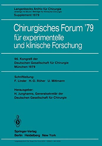 9783540093374: Chirurgisches Forum '79: fr experimentelle und klinische Forschung (Deutsche Gesellschaft fr Chirurgie)