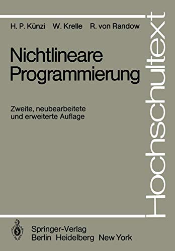 Beispielbild fr Nichtlineare Programmierung. Zweite, neubearbeitete und erweiterte Auflage. zum Verkauf von Bernhard Kiewel Rare Books
