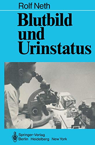 9783540093534: Blutbild und Urinstatus (German Edition)