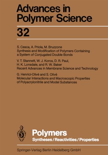 Imagen de archivo de Polymers: Syntheses/Reactivities/Properties (Advances in Polymer Science 32) a la venta por Zubal-Books, Since 1961