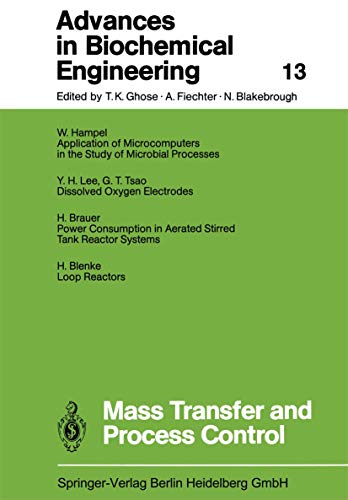 Beispielbild fr Mass Transfer and Process Control (Advances in Biochemical Engineering/Biotechnology) zum Verkauf von Wonder Book