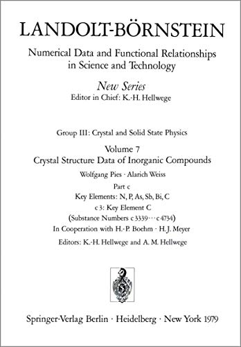 Stock image for Landolt-Brnstein. Zahlenwerte und Funktionen aus Naturwissenschaften und Technik: Neue Serie. Numerical Data and Functional Relationships in Science and Technology: New Series Group III: Cristal and Solid State Physics. Volume 7. for sale by Antiquariat im Hufelandhaus GmbH  vormals Lange & Springer